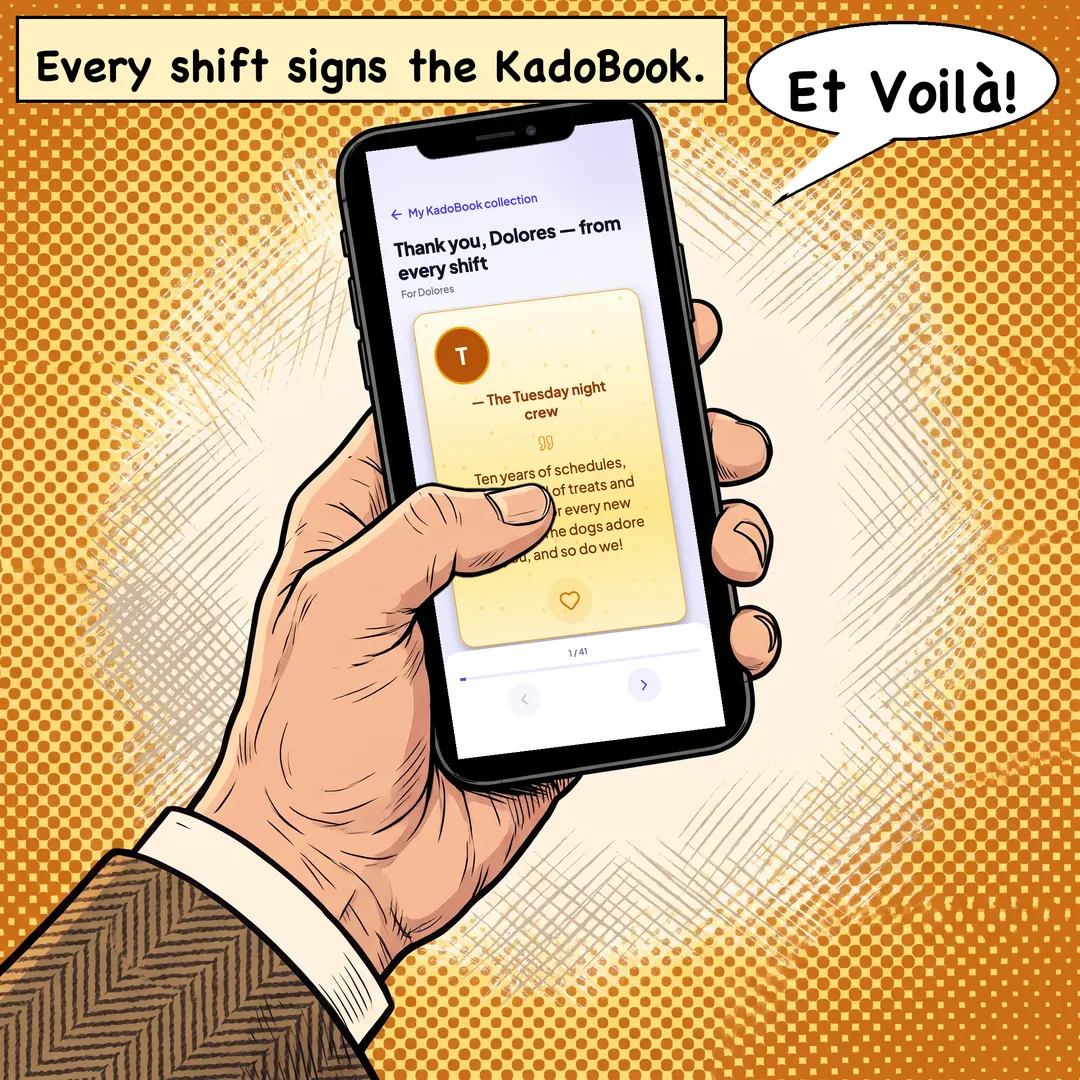 Comic panel 3 of 4. Caption: Every shift signs the KadoBook. Speech bubble: Et Voilà!